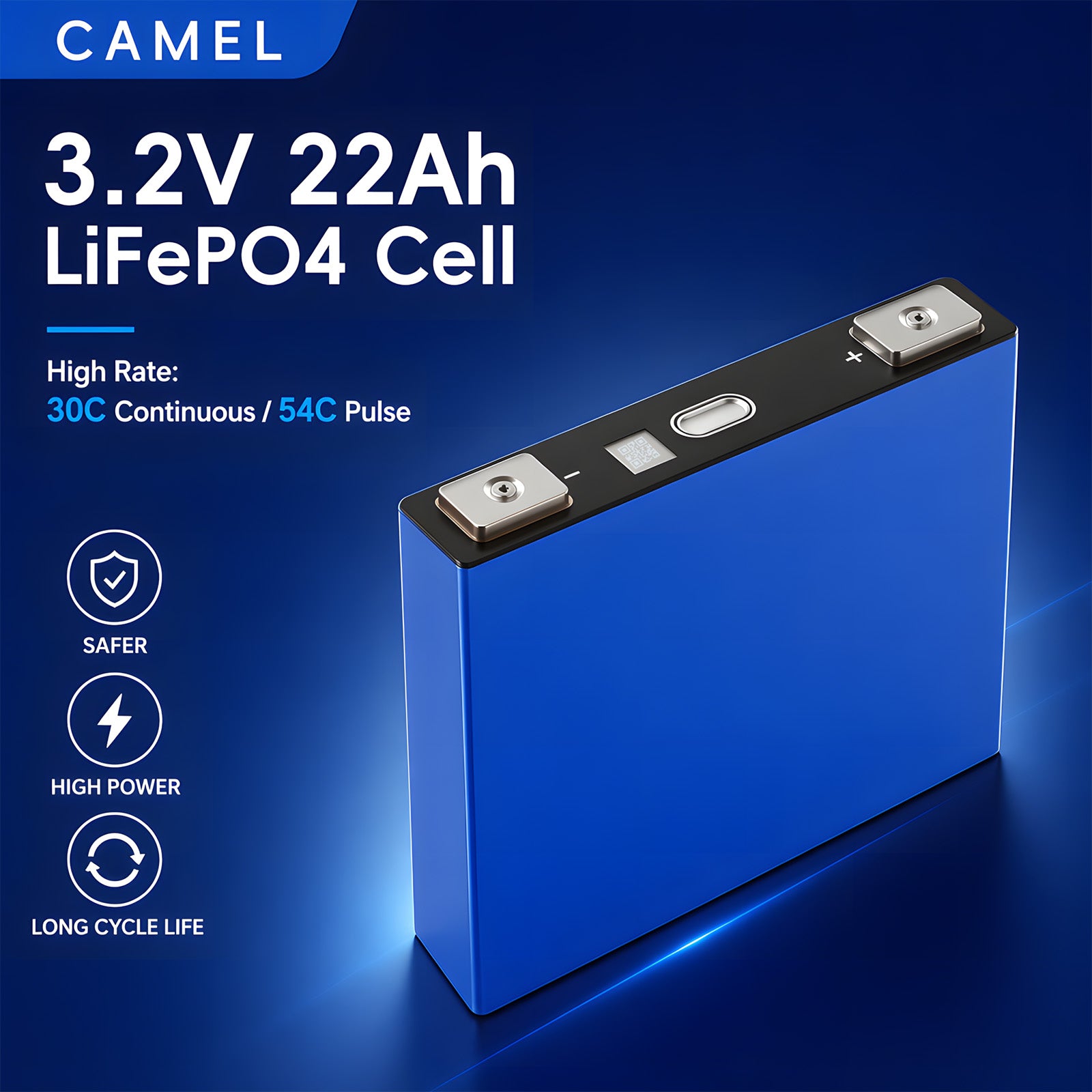 Camel 3.2V 22Ah LiFePO4 Cell 30C High Rate Discharge 10000 Cycles